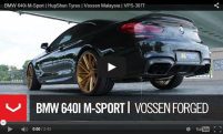 BMW 640i M-Sport | HupShun Tyres | Vossen Malaysia | VPS-307T