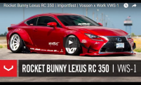Rocket Bunny Lexus RC 350 | Importfest | Vossen x Work VWS-1